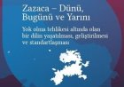 Zazaca – Dünü, Bugünü ve Yarını