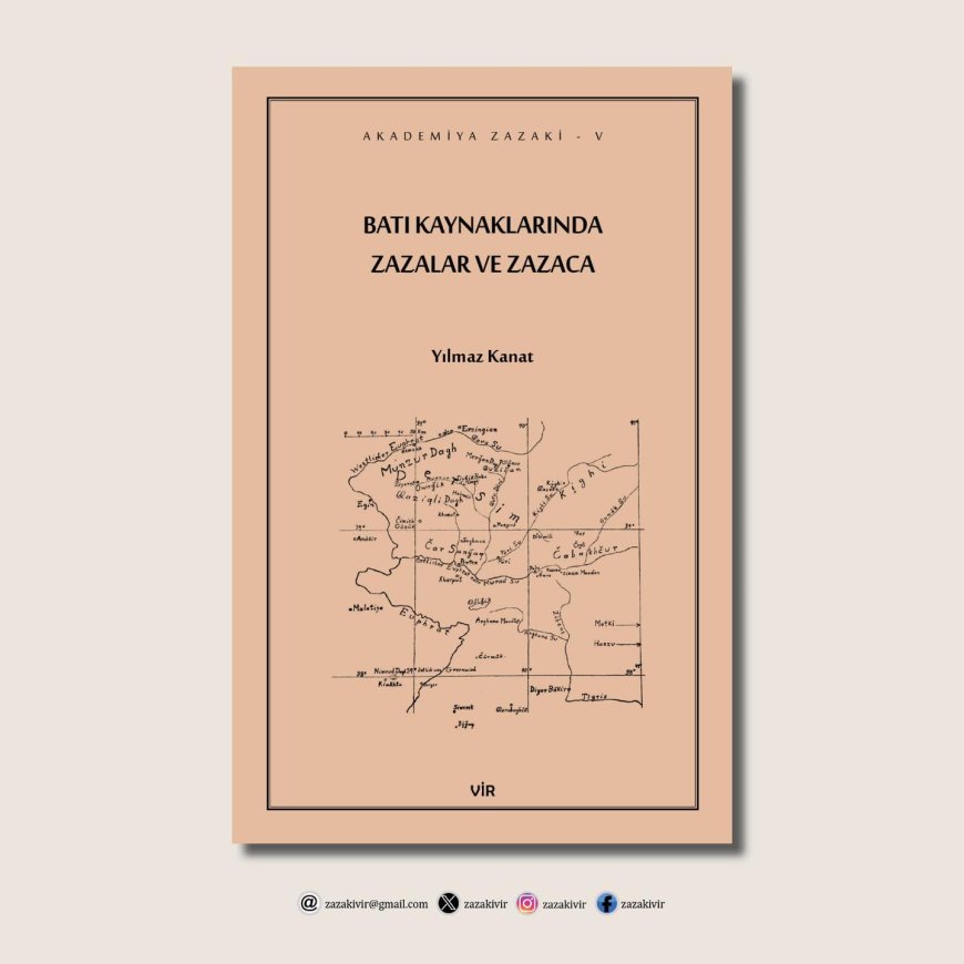 Batı Kaynaklarında Zazalar ve Zazaca
