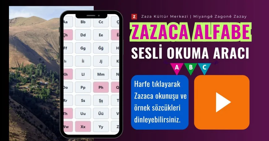 Zazaca Alfabe Sesli Okuma Aracı